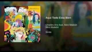 Aqui todo esta bien ( Charles Ans )