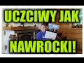 UCZCIWY JAK NAWROCKI!