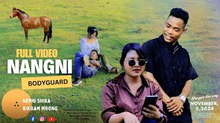 NANGNI BODYGUARD - official music video - Nephi Shira, Rikram Mrong - garo song