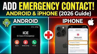Add Emergency Contact on Your Phone (Android & iPhone Guide 2026)