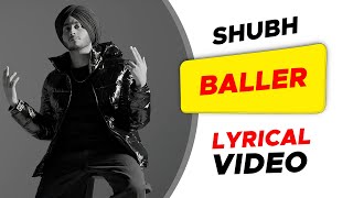 Shubh - Baller ( Lyrics )