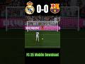 Real Madrid Vs Barcelona Penalty Shootout El Classico FC 25 #football #fifa #fc25