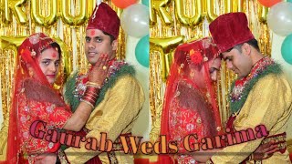 Gaurab Weds Garima || Nepali Wedding