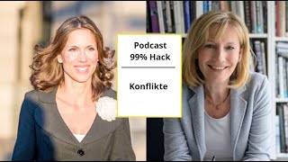 99% Hack: Wie Du Konflikte souverän meisterst - die besten Hacks