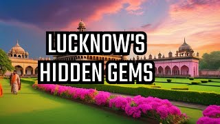 Top Places to Visit in Lucknow, India #lucknow #lucknowcity #lucknownews #lucknowuniversity