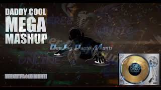 BONEY M VS LMFAO - Daddy Cool Anthem megamashup - Veejay Paolo Monti 2013