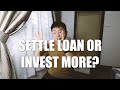 ASKING SEAN #166 | SETTLE LOAN OR INVEST MORE?