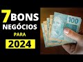 7 Boas oportunidades de negócios para 2024