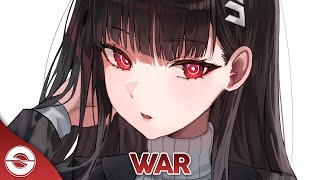 Nightcore - War (Lyrics)