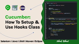 Cucumber: How to use the Hooks | Before & After Annotations