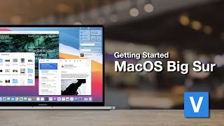 Mac OS Big Sur: Getting Started