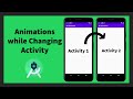 How to add animations while switching activities | Intent Animations | Android Studio | Java