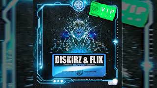 Diskirz \u0026 Flix - Suffer (Diskirz VIP)