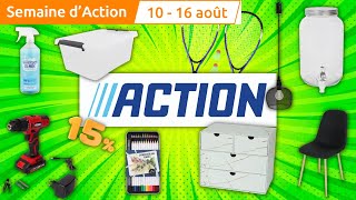 catalogue ACTION du 10 au 16 août 2022 ⚠️ SEMAINE D'ACTION - Arrivage - FRANCE
