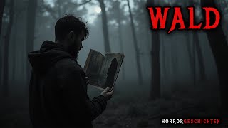 Ich Überlebte Kaum IN DIESEM WALD | Horror-Geschichte