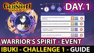 Ibuki Challenge 1 Guide  Warrior's Spirit  - Event Day 1 - Genshin Impact