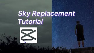 HOW TO SKY REPLACEMENT EDITING | CAPCUT TUTORIAL