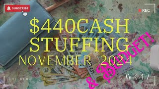 Cash Stuff & Budget Week 47 Nov 2024|Debt Payoff |Single Income Self Employed|Broke Girl Budgeting