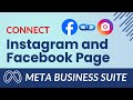 How to Connect Your Instagram Account to Your Facebook Page in Meta Business Suite