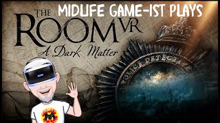 Midlife Game-ist. Live Stream. The Room VR. PSVR. Puzzles and contraptions, but can i solve them?