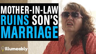 Mother-In-Law RUINS Marriage, Then Daughter-In-Law Makes An Unexpected Decision | Illumeably