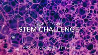 STEM bubble tower challenge