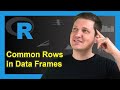 Find Common Rows Between Two Data Frames in R | Identify Duplicates | intersect & inner_join [dplyr]