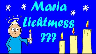 Maria Lichtmess (Darstellung des Herrn) - einfach erklärt