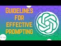 Guidelines for Effective Prompting || OpenAI API ||
