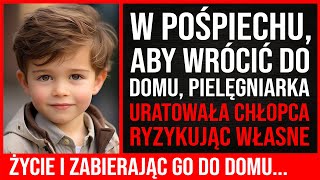 Pędząc Do Domu, Pielęgniarka Uratowała Chłopca, Ryzykując Własne Życie. Ale Była Oszołomiona, Gdy...