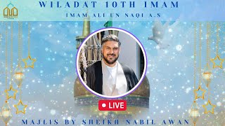 [LIVE] Wiladat Of 10th Imam A.S - Sheikh Nabil Awan - HIC Peterborough | 04/07/2023