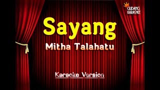 Mitha Talahatu Sayang Karaoke