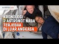 Astronot NASA Terjebak di Orbit, Daur Ulang Urine dan Keringat untuk Bertahan Hidup