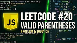 Valid Parentheses - LeetCode 20 - JavaScript Solution