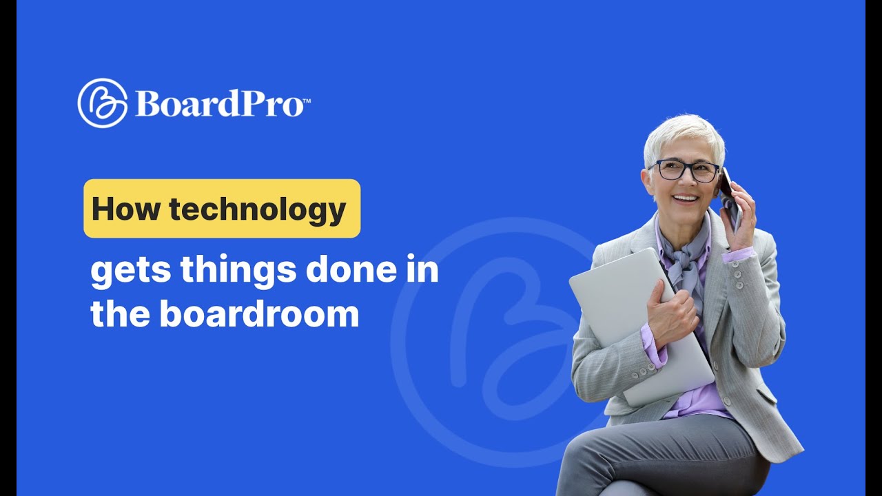 Boardpro How Technology Gets Things Done In The Boardroom Youtube