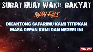 IWAN FALS - SURAT BUAT WAKIL RAKYAT (LIRIK)