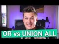 OR vs UNION ALL - is one better for performance?