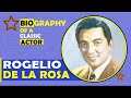 ROGELIO DE LA ROSA Biography, PINAKA SIKAT na Aktor Noon KILALANIN