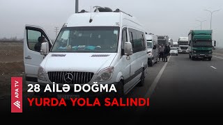 Şuşa, Xocalı şəhərlərinə və Ballıca kəndinə növbəti köç yola salınıb - APA TV