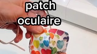 Tuto patch oculaire , DIY couture