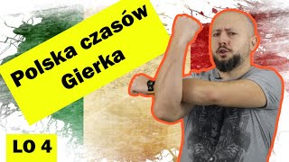 LO 4- Polska czasów Gierka. To jak się w końcu wtedy żyło? Dobrze? Źle?