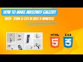 How to Make a Responsive Image Grid (Masonry Gallery) in just 2 minutes! | HTML & CSS Tutorial