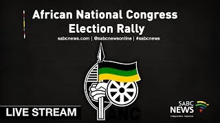 African National Congress election rally, 05 May 2019