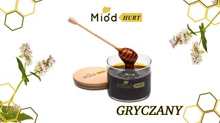 MIÓD GRYCZANY | Miód Hurt