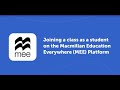 Joining a class as a student on the Macmillan Education Everywhere (MEE) Platform