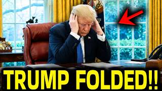 BREAKING: TRUMP JUST FOLDED!!