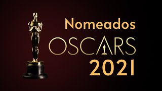 Óscares 2021 (Nomeações)