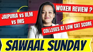 Jaipuria vs IILM vs IMS For MBA || Top Colleges At Low CAT Score || Woxen,GL Bajaj Review For MBA