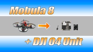 Mobula 8 и DJI O4 Unit. Установка. Настройка. Полет.