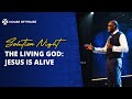 Solution Night | The Living God: Jesus Is Alive | Pastor Wale Akinsiku